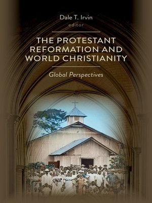 cover image of The Protestant Reformation and World Christianity